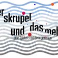 Der Skrupel und das Mehr